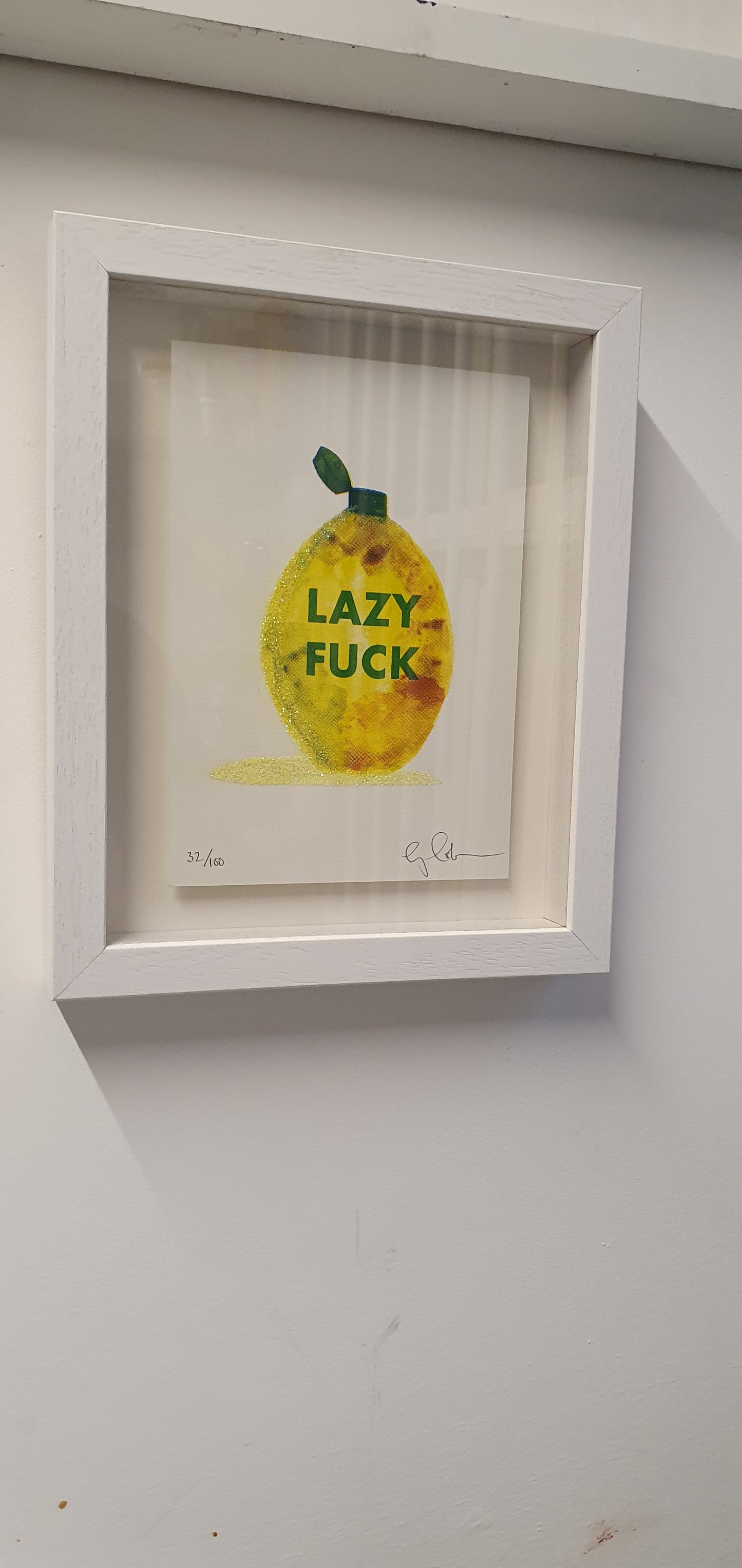 Framed Mini Lazy Fuck