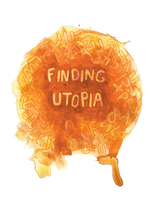 Finding Utopia - Alphabetti Spaghetti